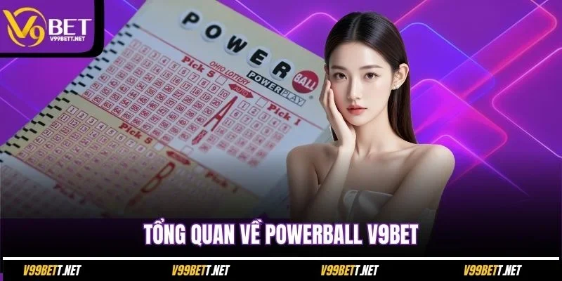 tong-quan-ve-powerball-v9bet