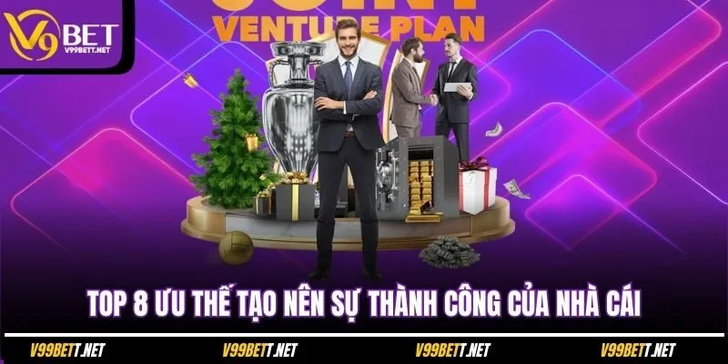 top-8-uu-the-tao-nen-su-thanh-cong-cua-nha-cai